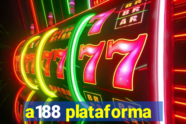 a188 plataforma